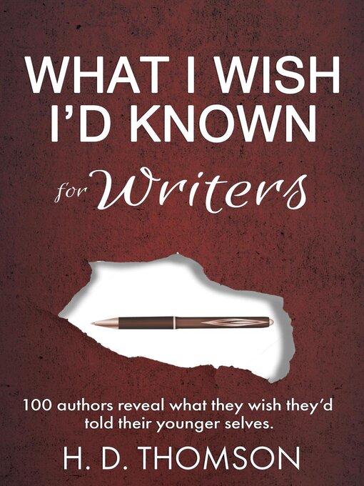 Title details for What I Wish I'd Known by H. D. Thomson - Available